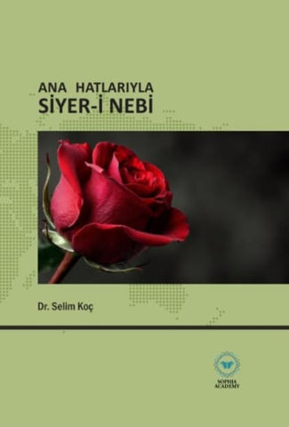 Ana Hatlariyla Siyer-i Nebi