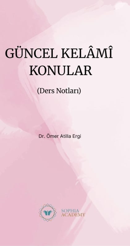 Güncel Kelâmi Konular