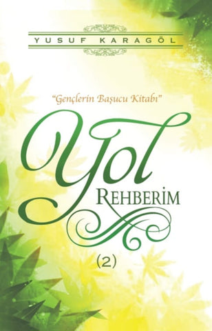 Yol Rehberim 2