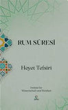 Rum Suresi-Heyet Tefsiri