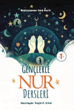 Genclerle Nur Dersleri - 1