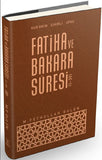 Kuranin Sihirli Ufku Fatiha ve Bakara Suresi (1-39)