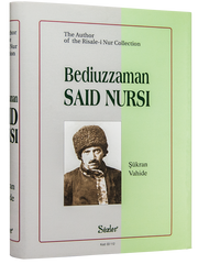 BEDİÜZZAMAN SAİD NURSİ (BİYOGRAFİ İNGİLİZCE)