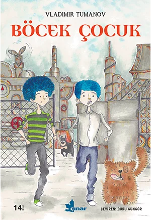 Böcek Çocuk (10-13 Yaş)