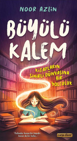 Büyülü Kalem & Kitapların Sihirli Dünyasına Bir Yolculuk (14-17 Yaş)