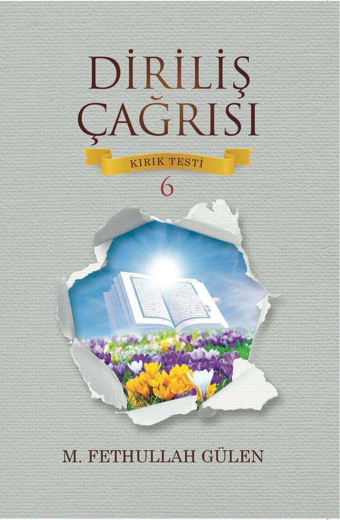 Diriliş Çağrısı – Kırık Testi 6