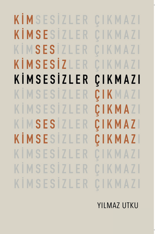 Kimsesizler Çıkmazı