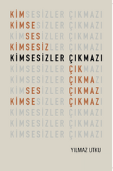 Kimsesizler Çıkmazı