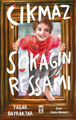 Çıkmaz Sokağın Ressamı (10-13 Yaş)