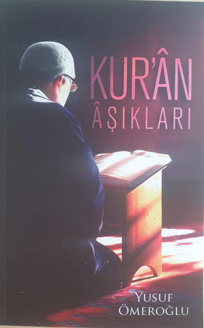 Kur'ân âşıkları