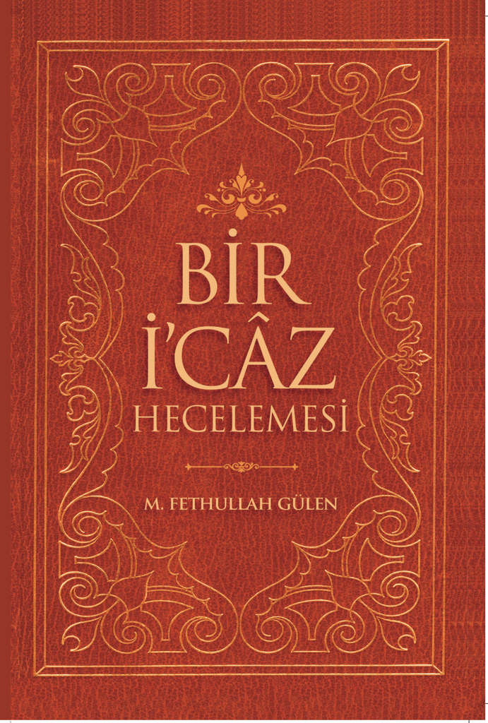 Bir İ’câz Hecelemesi- Süreyya Yeni Baski