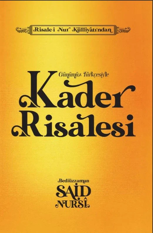 Kader Risalesi-Günümüz Türkçesiyle