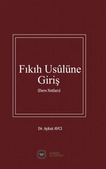 Fıkıh Usulüne Giriş( Ders Notlari)