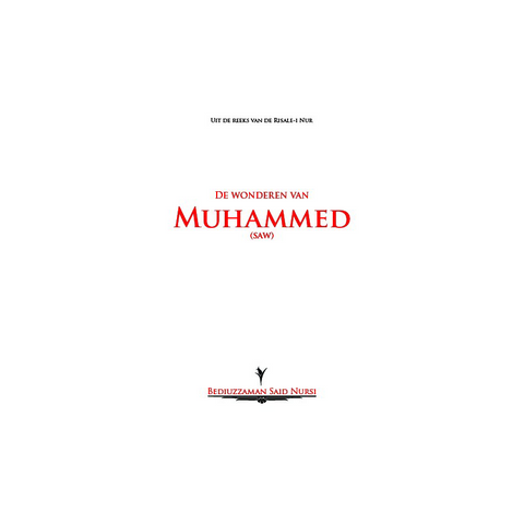 De wonderen van Muhammed (SAW) (Mucizat-I Ahmediye, Flemenkce)