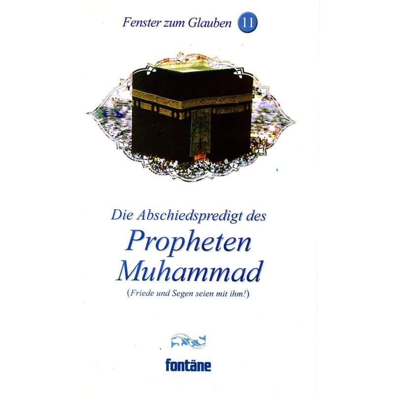 Die Abschiedspredigt des Propheten Muhammad