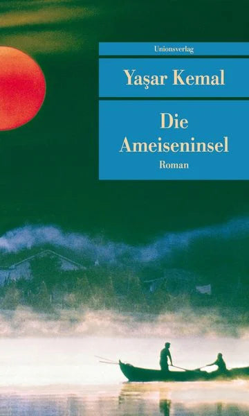 Die Ameiseninsel (Fırat Suyu Kan Akıyor Baksana)