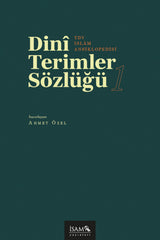 Dini Terimler Sözlüğü (I-II Cilt)