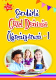 Sorularla Güzel Dinimi Öğreniyorum -1 (8 Yaş ve Üzeri)