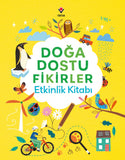 Doğa Dostu Fikirler Etkinlik Kitabı (8-11 Yas)