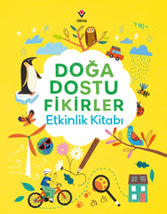 Doğa Dostu Fikirler Etkinlik Kitabı (8-11 Yas)