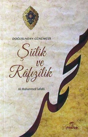 Doğuştan Günümüze Şiilik ve Rafızılik