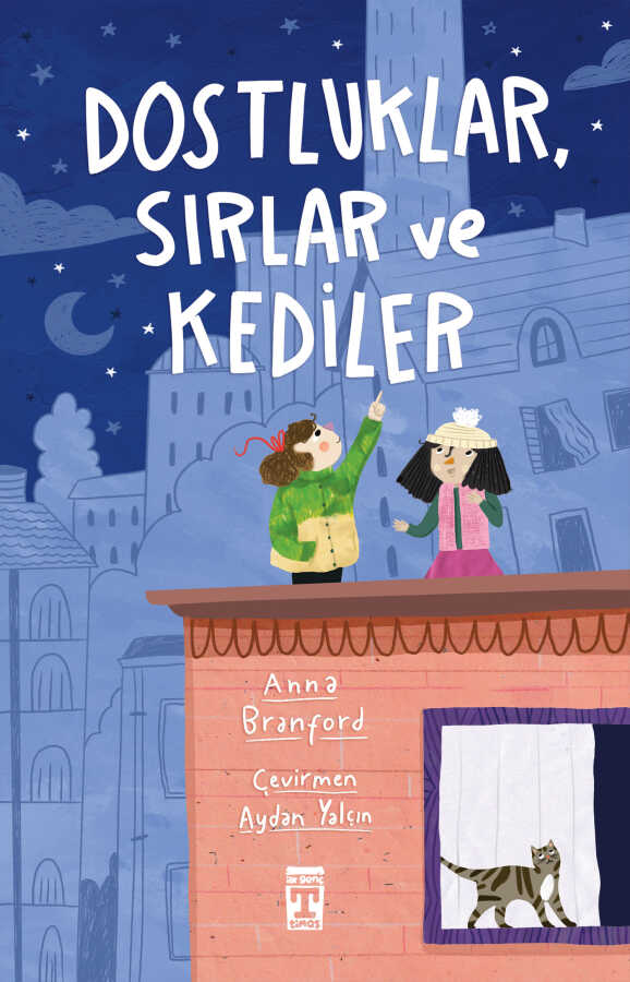 Dostluklar Sırlar ve Kediler
