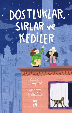 Dostluklar Sırlar ve Kediler
