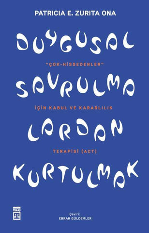 Duygusal Savrulmalardan Kurtulmak