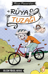 Rüya Tuzağı / Rüya Maceraları (8-10 Yaş)