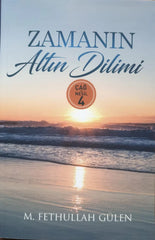 ZAMANIN ALTIN DİLİMİ