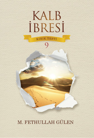 Kalb İbresi – Kırık Tesi 9