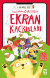 Ekran Kaçkınları (10-12 Yaş)