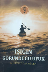 IŞIĞIN GÖRÜNDÜĞÜ UFUK
