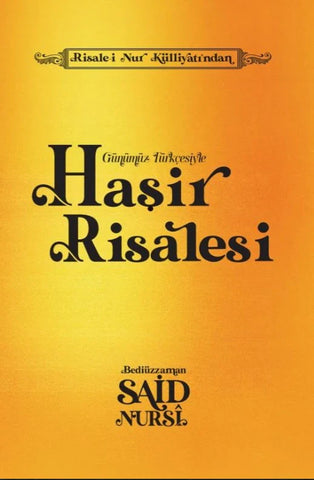 Haşir Risalesi-Günümüz Türkçesiyle