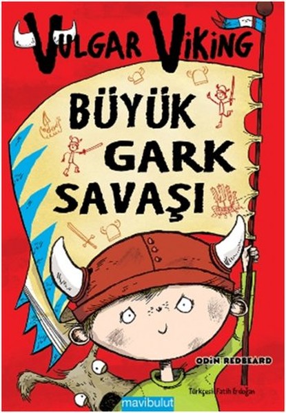 Vulgar Viking - Büyük Gark Savaşı