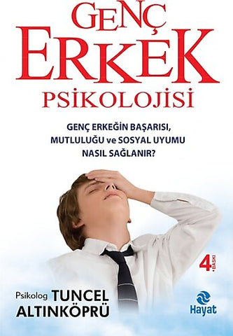Genç Erkek Psikolojisi ve Cinselliği