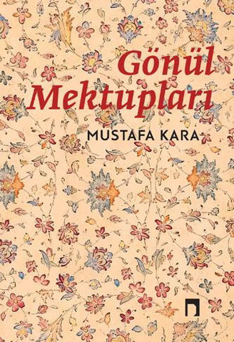 Gönül Mektupları
