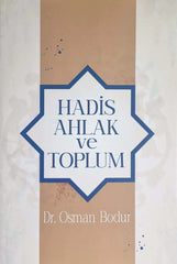 Hadis Ahlak ve Toplum