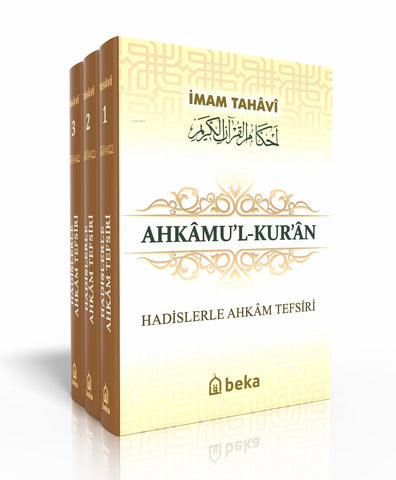 Ahkam'ul-Kur'an - Hadislerle Ahkam Tefsiri