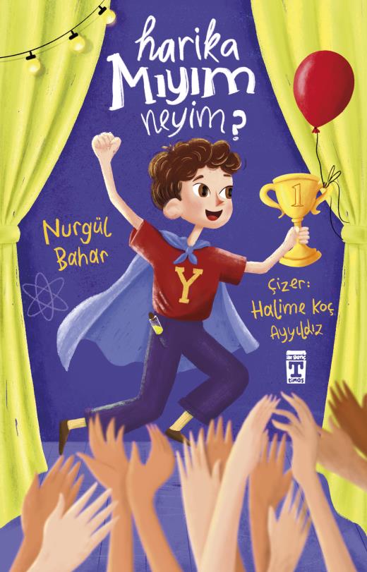 Harika Mıyım Neyim? (9-12 Yaş)