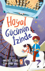 Hayal Gücünün İzinde (7-8 Yas)