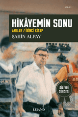 Hikayemin Sonu (Anılar - İkinci Kitap)