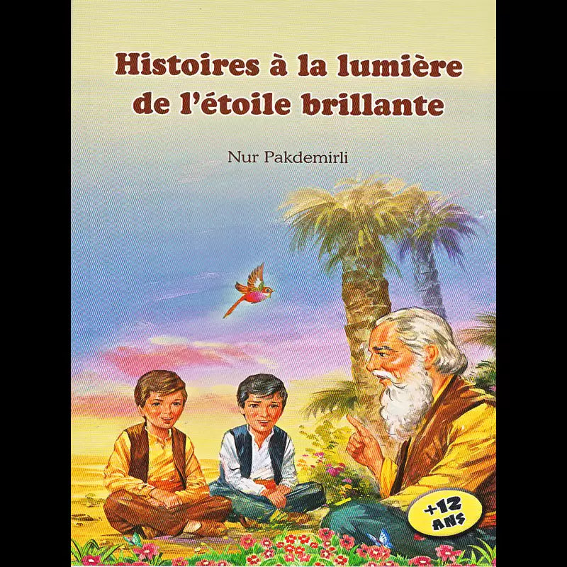 Histoires à la lumière de l'étoile brillante