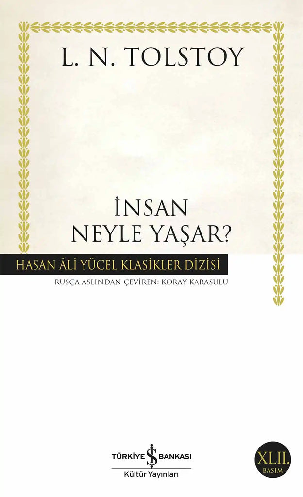 İnsan Neyle Yaşar