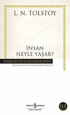 İnsan Neyle Yaşar