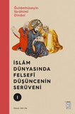 İslam Dünyasında Felsefi Düşüncenin Serüveni (3 Cilt)