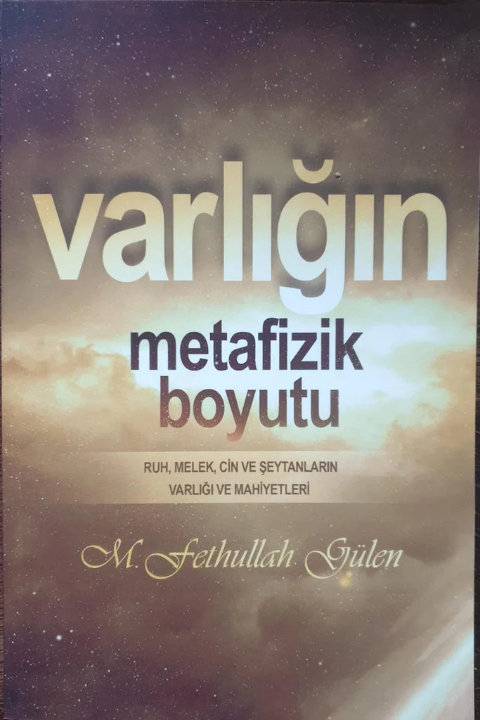 VARLIĞIN METAFİZİK BOYUTU-Yeni Baski