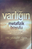 VARLIĞIN METAFİZİK BOYUTU-Yeni Baski