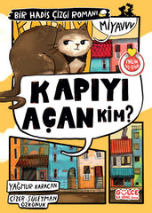 Kapıyı Açan Kim? &  Bir Hadis Çizgi Romanı (9-11 Yaş)