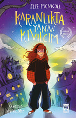 Karanlıkta Yanan Kıvılcım (10-13 Yaş)
